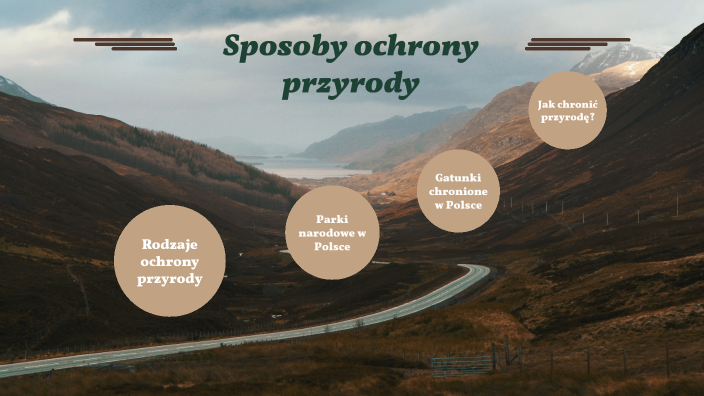 Poznajemy Sposoby Ochrony Przyrody Sprawdzian Sposoby ochrony przyrody by Amelia Wróblewska on Prezi
