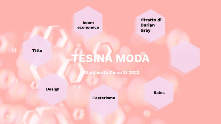 Tesine Moda Tesina Moda by Margherita Coiana on Prezi