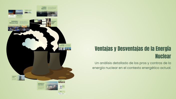 Ventajas y Desventajas de la Energía Nuclear by Sintia Villazana ...