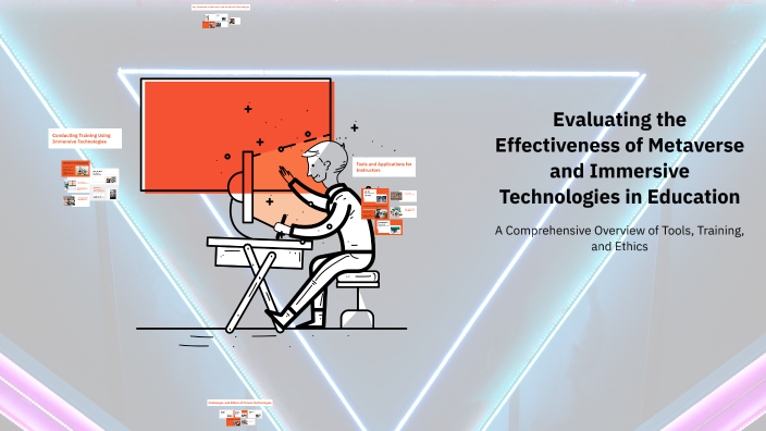 Metaverse Effectiveness Evaluating the Effectiveness of Metaverse and Immersive Technologies in Education by etraining ...