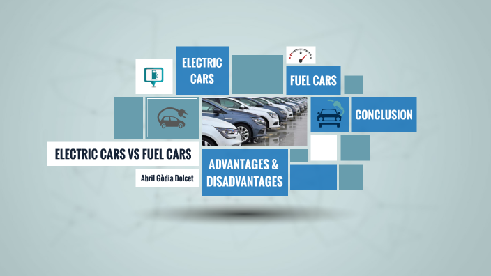 Electric cars versus fuel ones. Advantages and disadvantages. by abril ...