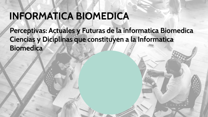 INFORMATICA BIOMEDICA by silvana monroy rodea on Prezi