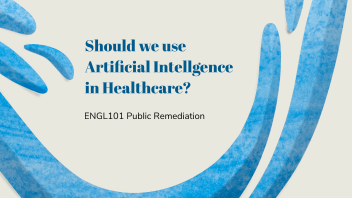 AI in Healthcare by Neha Rajasekaran on Prezi