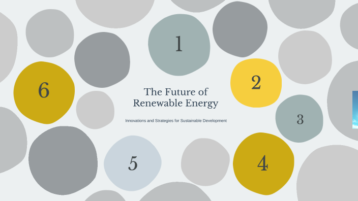 The Future of Renewable Energy by Milena Grigoryan on Prezi