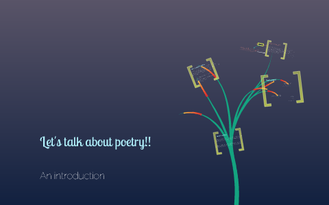 Introduction to Poetry by Julia Rich on Prezi
