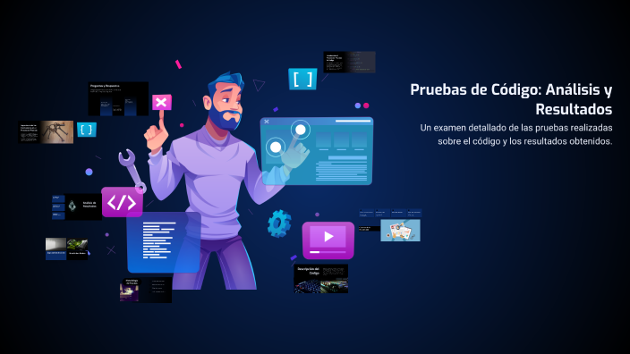 Pruebas de Código: Análisis y Resultados by Hilary Chavarría on Prezi
