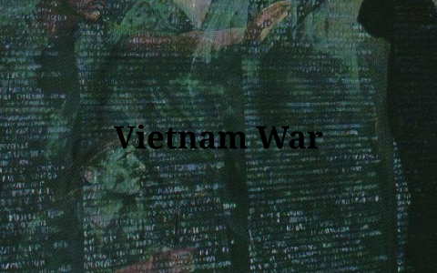 Vietnam War by Ryan Turner on Prezi