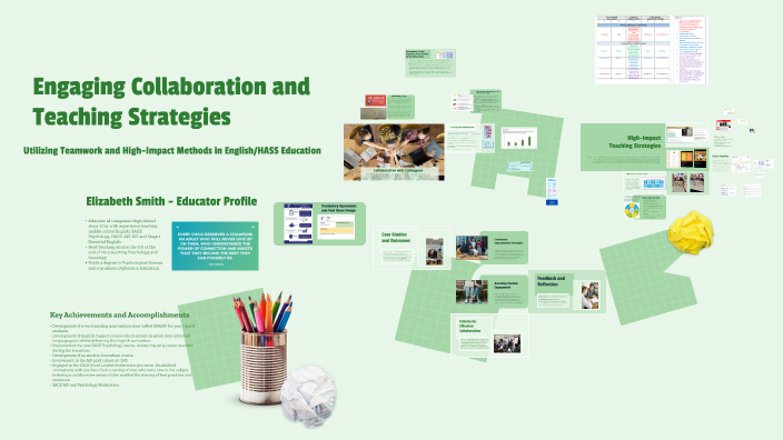 Engaging Collaboration and Teaching Strategies by Elizabeth Smith on Prezi
