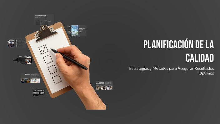 Planificación de la Calidad by Danniiel on Prezi