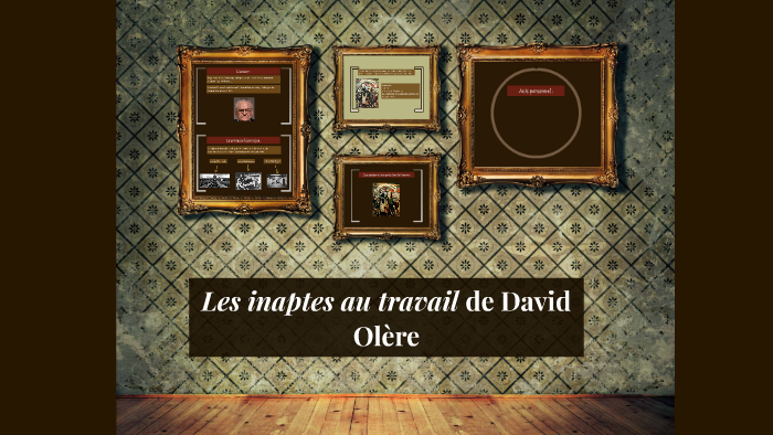 Les inaptes au travail de David Olère by Valentin Butaud on Prezi