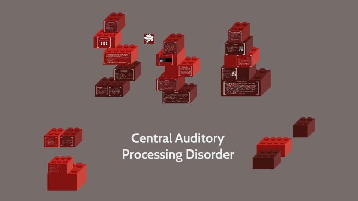 Central Auditory Processing Disorder by Julia Ann on Prezi