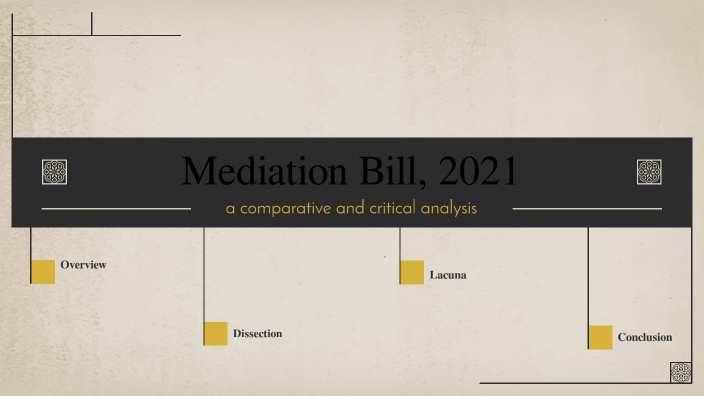 Mediation Bill By Snikdha Balaji On Prezi