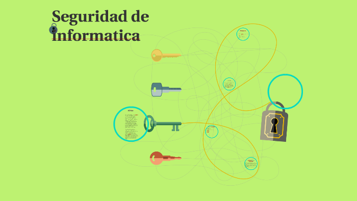 Seguridad de informatica by Ignacio Díaz on Prezi