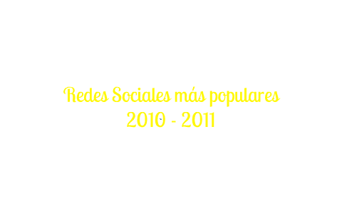 Redes Sociales más utilizadas by viviana marcela on Prezi