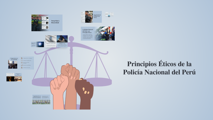 Principios Éticos de la Policía Nacional del Perú by Noe J. Hinojosa A ...