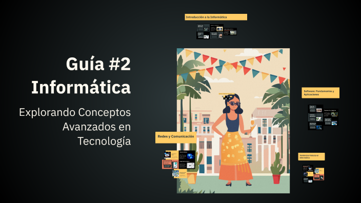 Guía #2 Informática by Giovanny Rodríguez on Prezi
