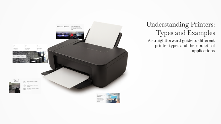 Example For Printer Understanding Printers: Types and Examples by hassan mirza on Prezi
