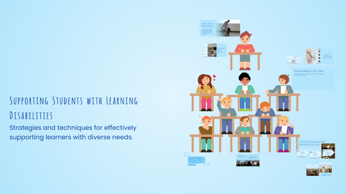 Supporting Students with Learning Disabilities by nathaly sacazari on Prezi