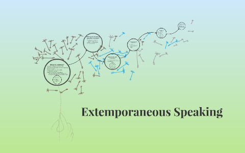 What Is Extemporaneous Speech