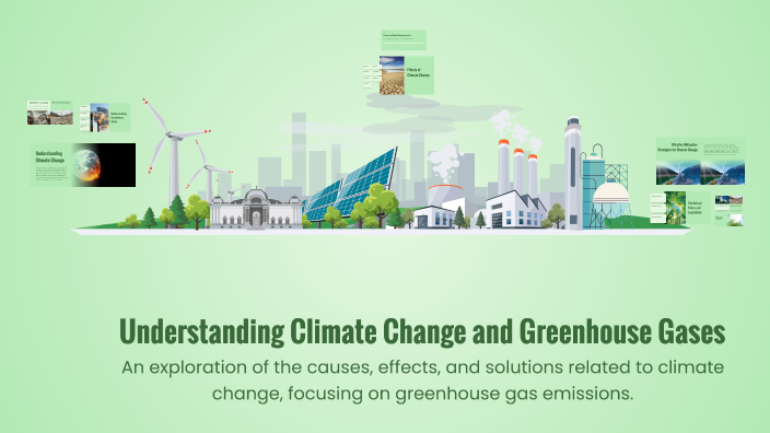 Understanding Climate Change and Greenhouse Gases by Jenniffer Galeano ...