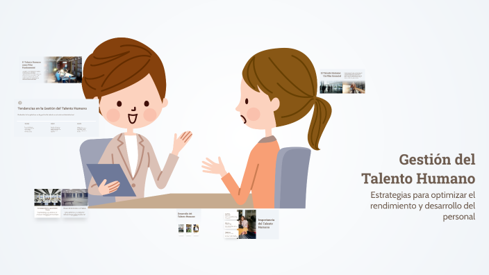 Gestión del Talento Humano by eliana cortes on Prezi