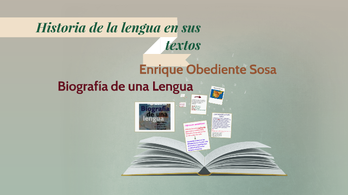Historia de la lengua en sus textos by Dhanielaa Vidhela Bianucci on Prezi