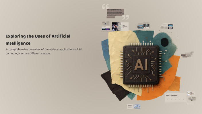Exploring the Uses of Artificial Intelligence by Vishu Vishal on Prezi
