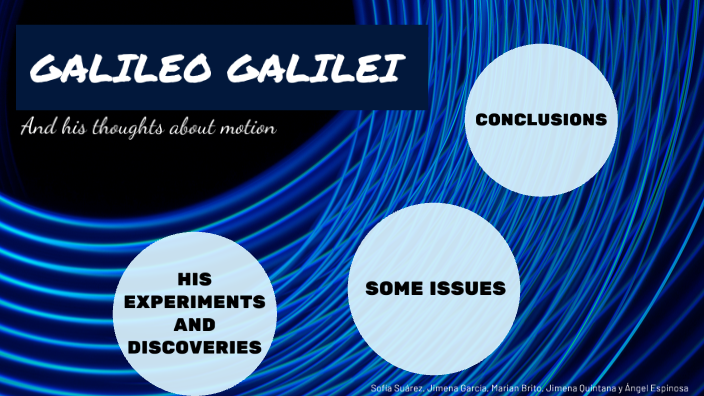 GALILEO GALILEI by Jimena Quintana on Prezi Next