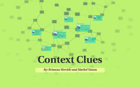 Context Clues by Brianna Merckle