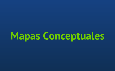 Mapas conceptuales by David Esteban Hernández Garzón on Prezi