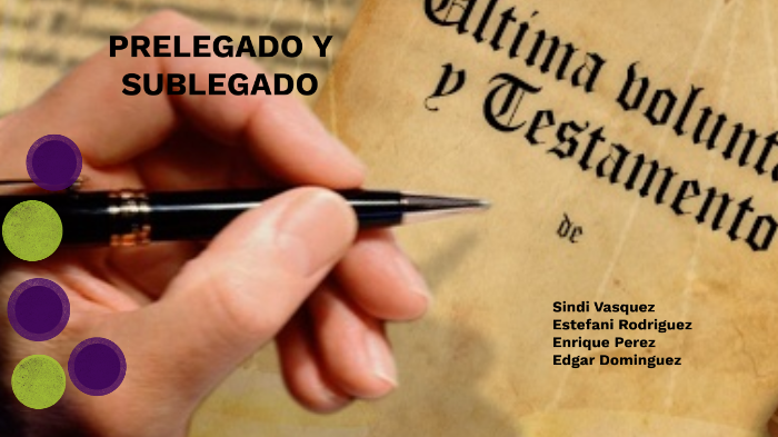 prelegado y sublegado by Gabriela vasquez on Prezi