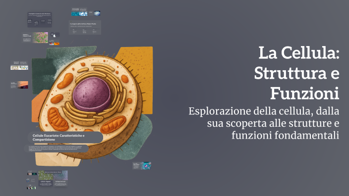 La Cellula: Struttura e Funzioni by Marco Pio Marino on Prezi