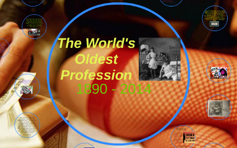 the worlds oldest profession by Alix Brown on Prezi