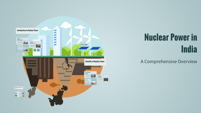 Nuclear Power in India by Avinash Shukla on Prezi