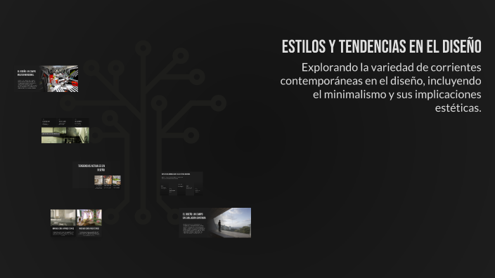 Estilos y Tendencias en el Diseño by Oscar Argueta on Prezi