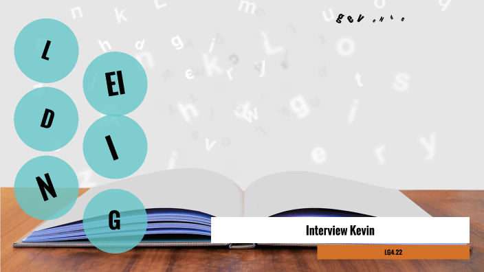 Interview Kevin by on Prezi