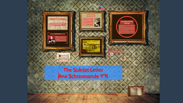 The ScArlet Letter by Ana Schravesande on Prezi