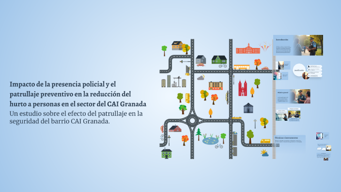 Impacto de la presencia policial y el patrullaje preventivo en la ...