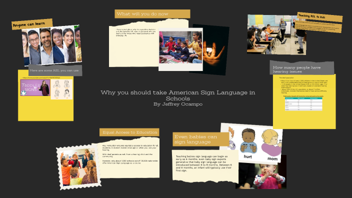 The Importance of American Sign Language (ASL) by Jeffrey Ocampo on Prezi