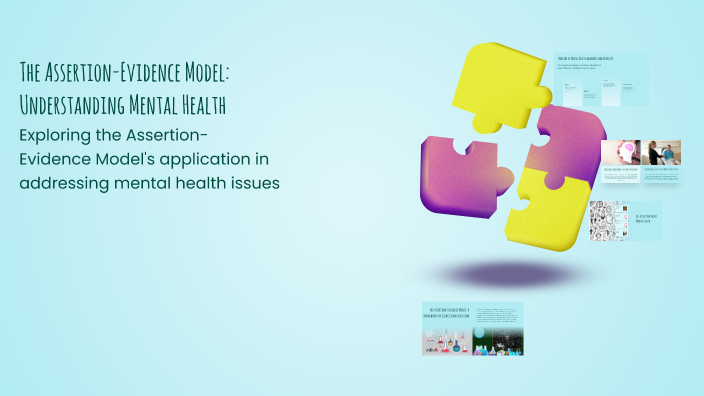 The Assertion-Evidence Model: Understanding Mental Health by Hailey ...