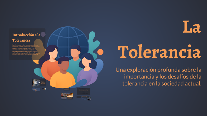 La Tolerancia by Rosa Peña on Prezi