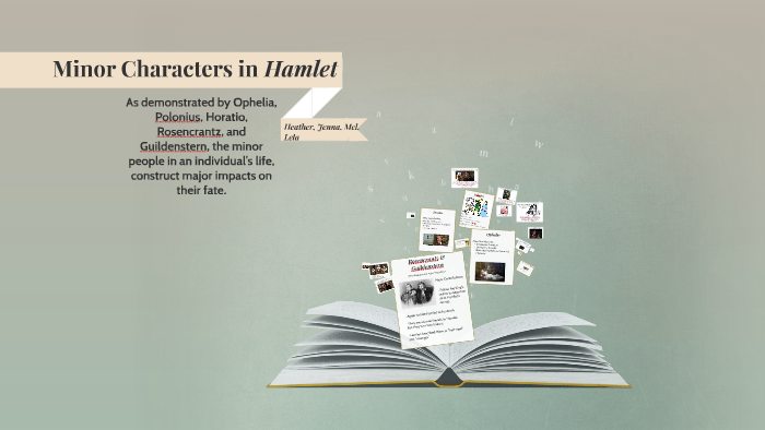 Minor Characters in Hamlet by heather vink