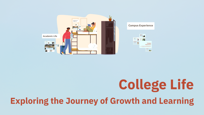 College Life by Emmie Haynes on Prezi
