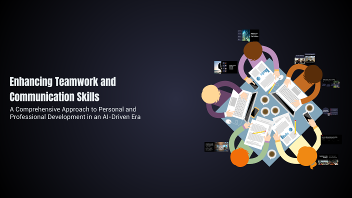 Enhancing Teamwork and Communication Skills by shehroz Arif on Prezi