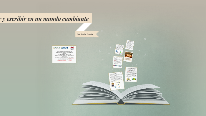 Leer y escribir en un mundo cambiante by Moncerrat Citlali Salas Gómez