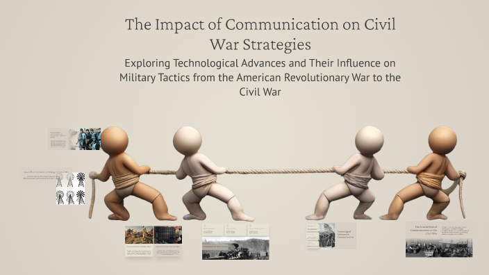 The Impact of Communication on Civil War Strategies by David McLaughlin ...