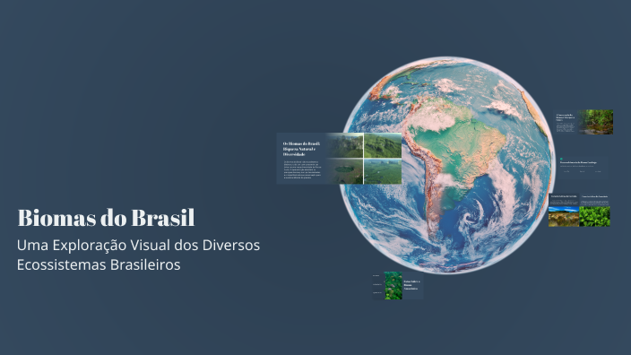 Biomas do Brasil by Banbr Br on Prezi