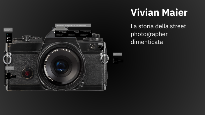 Vivian Maier by Federica Gibellini on Prezi
