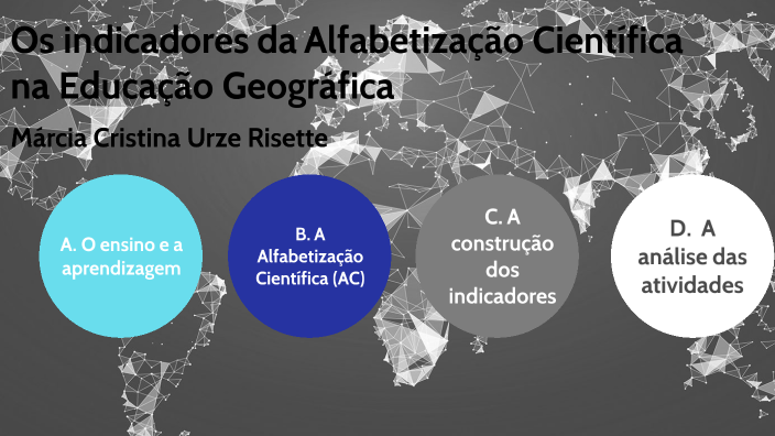 Os indicadores da Alfabetização Científica na Educação Geográfica by ...