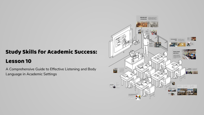 Study Skills for Academic Success: Lesson 10 by Rebecca Hope on Prezi